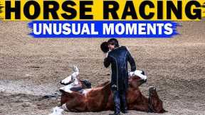 15 OF THE WEIRDEST HORSE RACING MOMENTS!