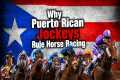 How Puerto Rico Became a Horse Racing 