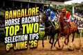 Bangalore Racing |Top Two Selection 